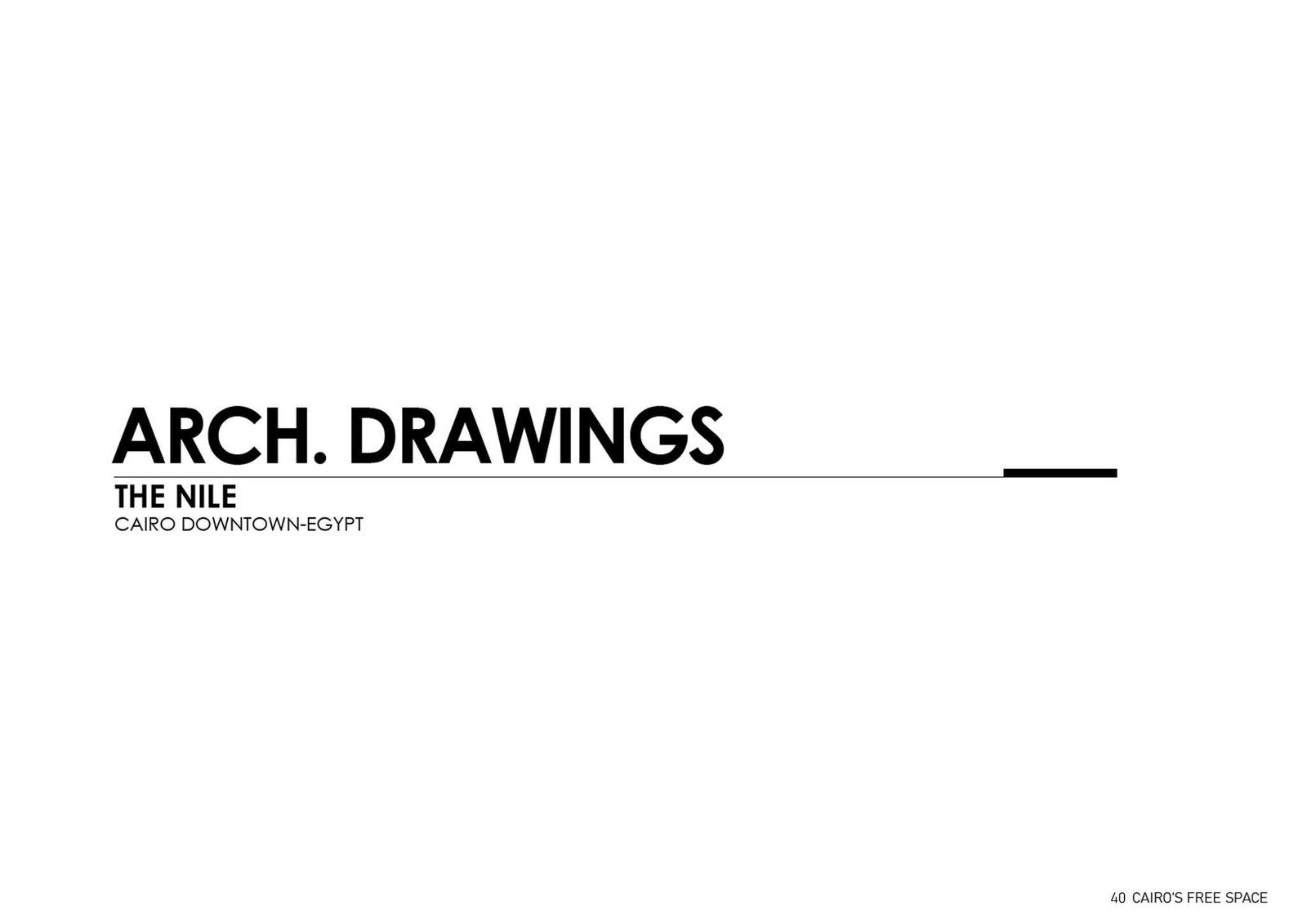 Architectural-drawings title slide for the Nile public-space proposal.