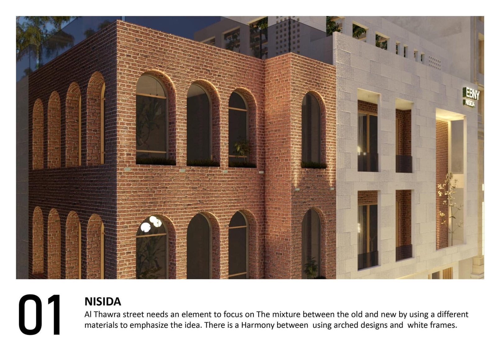 Close nighttime Nisida facade visualization with brick arches and contrasting light-colored frames.